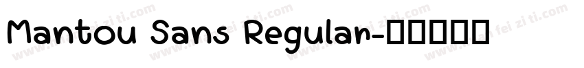 Mantou Sans Regular字体转换